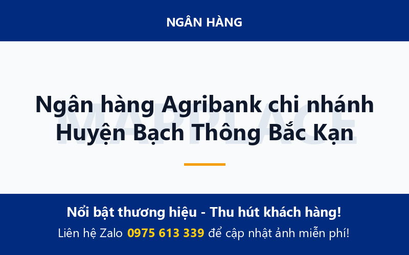 Ngân hàng Agribank chi nhánh Huyện Bạch Thông Bắc Kạn