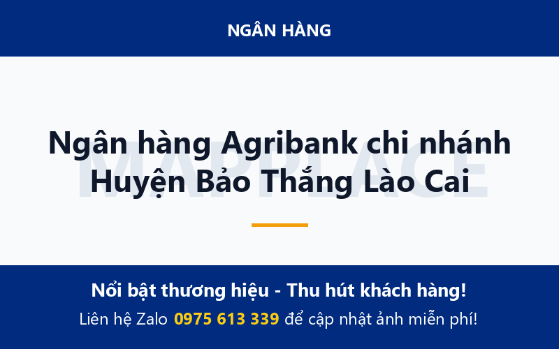 Ngân hàng Agribank chi nhánh Huyện Bảo Thắng Lào Cai