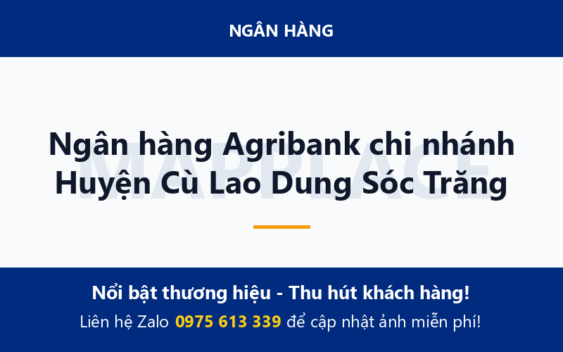 Ngân hàng Agribank chi nhánh Huyện Cù Lao Dung Sóc Trăng