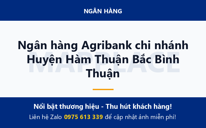 Ngân hàng Agribank chi nhánh Huyện Hàm Thuận Bắc Bình Thuận