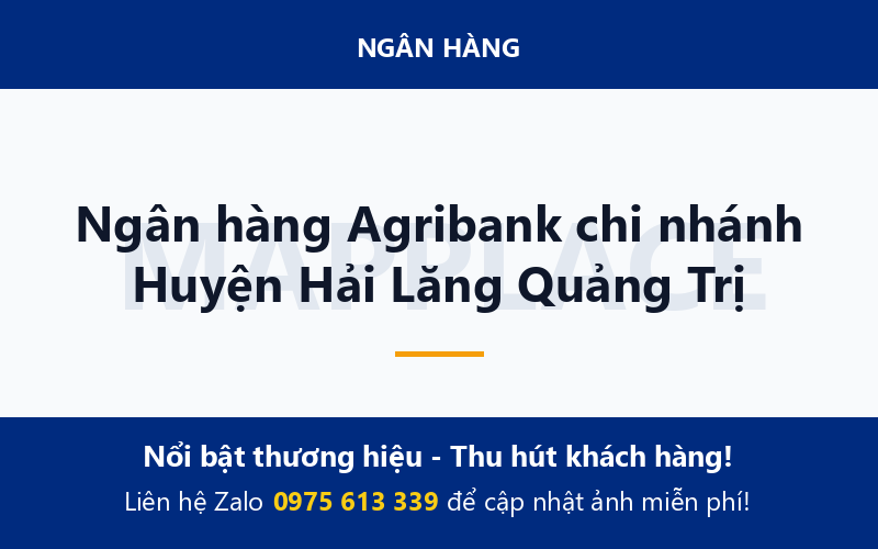 Ngân hàng Agribank chi nhánh Huyện Hải Lăng Quảng Trị