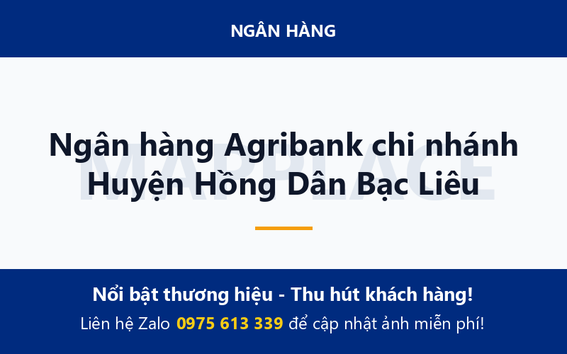 Ngân hàng Agribank chi nhánh Huyện Hồng Dân Bạc Liêu