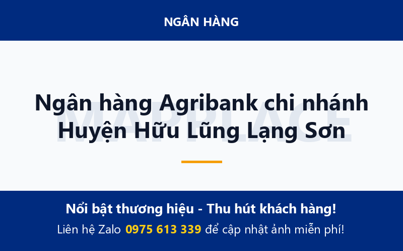 Ngân hàng Agribank chi nhánh Huyện Hữu Lũng Lạng Sơn