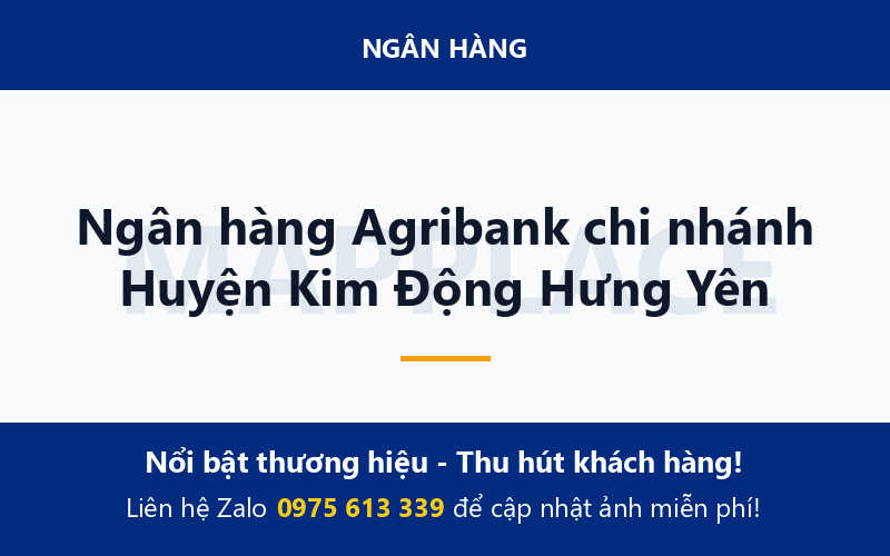 Ngân hàng Agribank chi nhánh Huyện Kim Động Hưng Yên