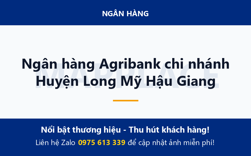 Ngân hàng Agribank chi nhánh Huyện Long Mỹ Hậu Giang