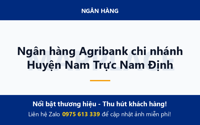 Ngân hàng Agribank chi nhánh Huyện Nam Trực Nam Định