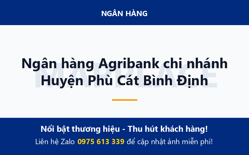Ngân hàng Agribank chi nhánh Huyện Phù Cát Bình Định