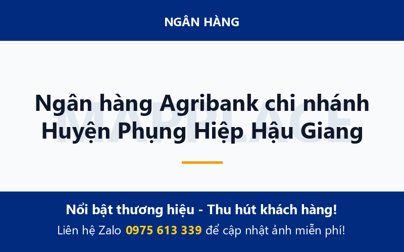 Ngân hàng Agribank chi nhánh Huyện Phụng Hiệp Hậu Giang