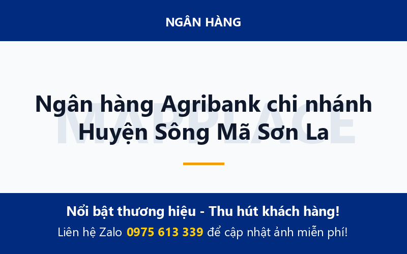 Ngân hàng Agribank chi nhánh Huyện Sông Mã Sơn La