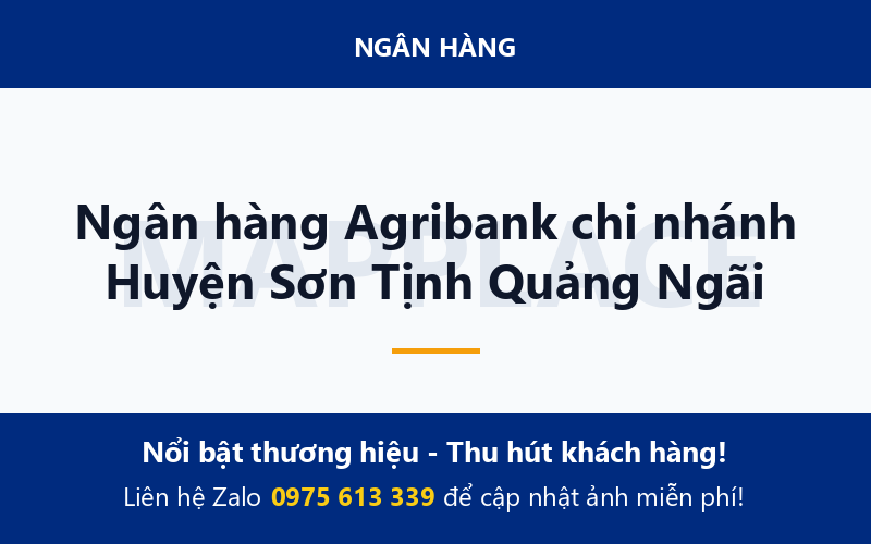 Ngân hàng Agribank chi nhánh Huyện Sơn Tịnh Quảng Ngãi