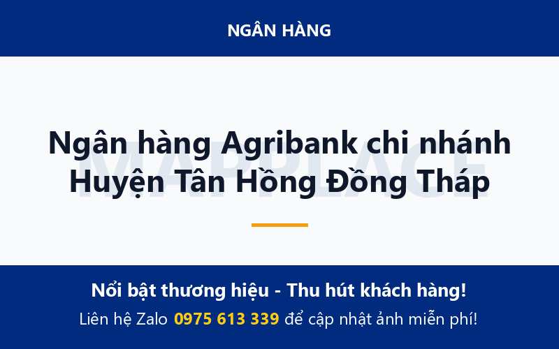 Ngân hàng Agribank chi nhánh Huyện Tân Hồng Đồng Tháp