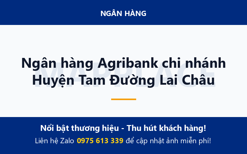 Ngân hàng Agribank chi nhánh Huyện Tam Đường Lai Châu