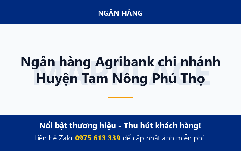 Ngân hàng Agribank chi nhánh Huyện Tam Nông Phú Thọ
