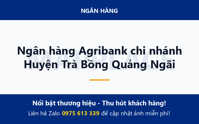 Ngân hàng Agribank chi nhánh Huyện Trà Bồng Quảng Ngãi