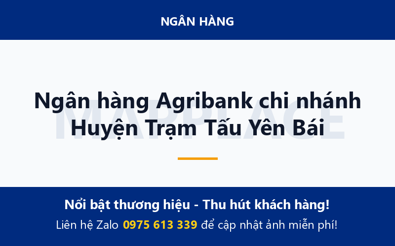 Ngân hàng Agribank chi nhánh Huyện Trạm Tấu Yên Bái