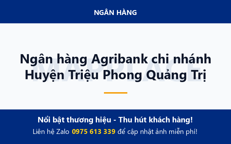 Ngân hàng Agribank chi nhánh Huyện Triệu Phong Quảng Trị
