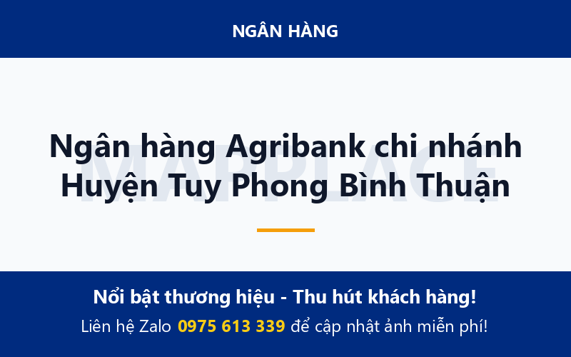 Ngân hàng Agribank chi nhánh Huyện Tuy Phong Bình Thuận