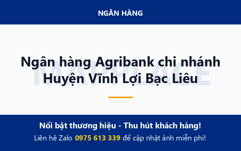 Ngân hàng Agribank chi nhánh Huyện Vĩnh Lợi Bạc Liêu