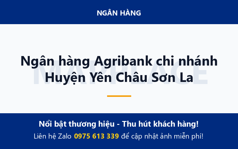 Ngân hàng Agribank chi nhánh Huyện Yên Châu Sơn La