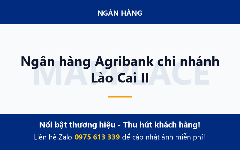 Ngân hàng Agribank chi nhánh Lào Cai II