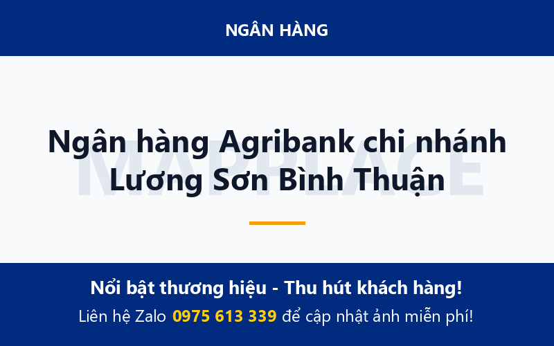 Ngân hàng Agribank chi nhánh Lương Sơn Bình Thuận