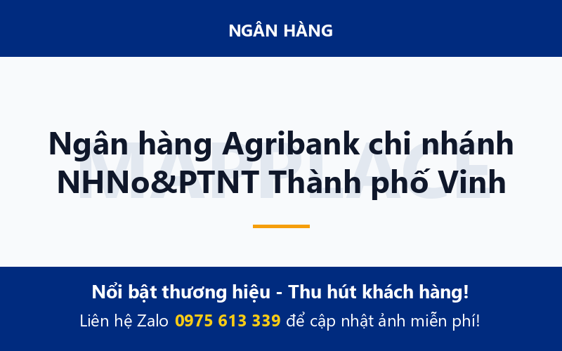 Ngân hàng Agribank chi nhánh NHNo&PTNT Thành phố Vinh