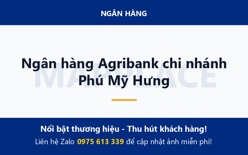 Ngân hàng Agribank chi nhánh Phú Mỹ Hưng