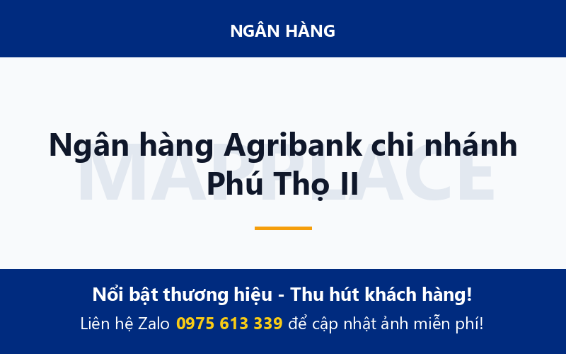 Ngân hàng Agribank chi nhánh Phú Thọ II
