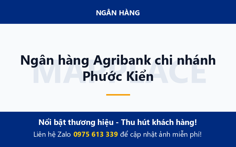Ngân hàng Agribank chi nhánh Phước Kiển