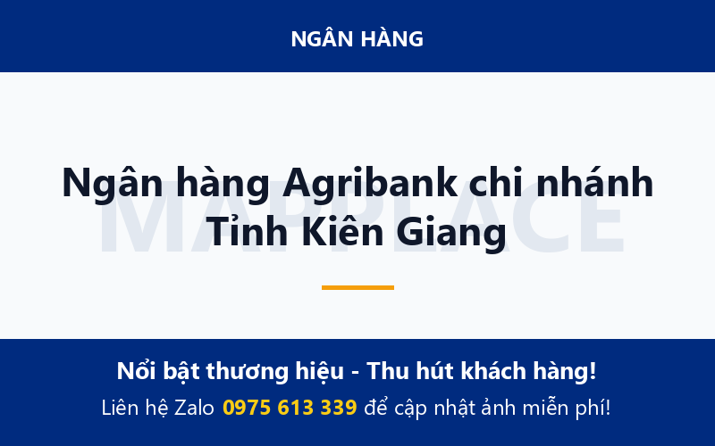 Ngân hàng Agribank chi nhánh Tỉnh Kiên Giang
