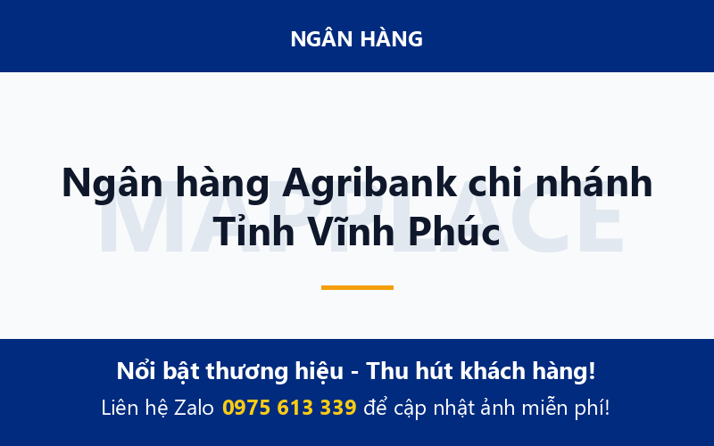 Ngân hàng Agribank chi nhánh Tỉnh Vĩnh Phúc