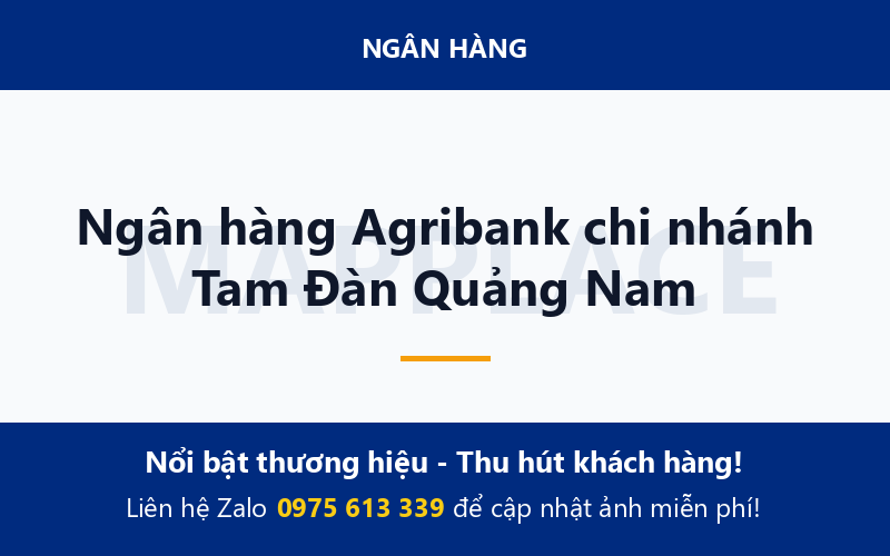 Ngân hàng Agribank chi nhánh Tam Đàn Quảng Nam