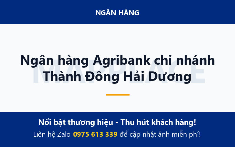 Ngân hàng Agribank chi nhánh Thành Đông Hải Dương