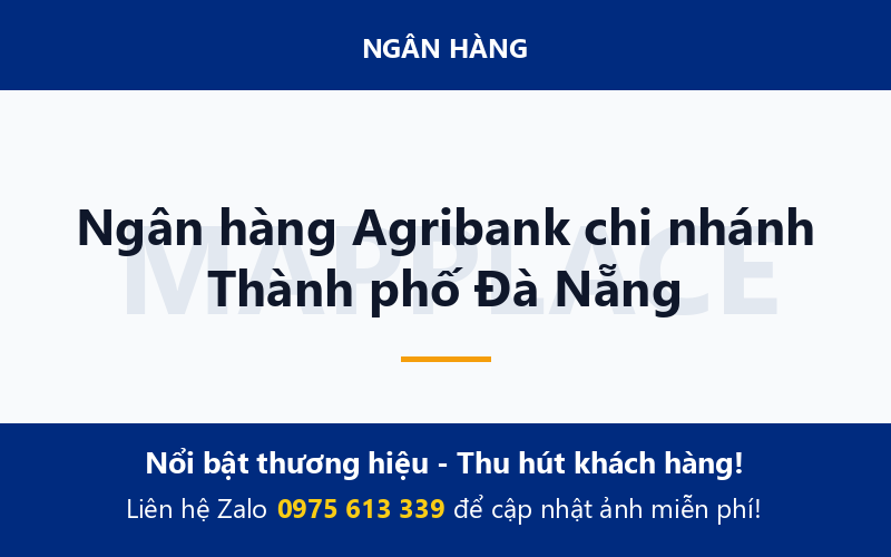 Ngân hàng Agribank chi nhánh Thành phố Đà Nẵng