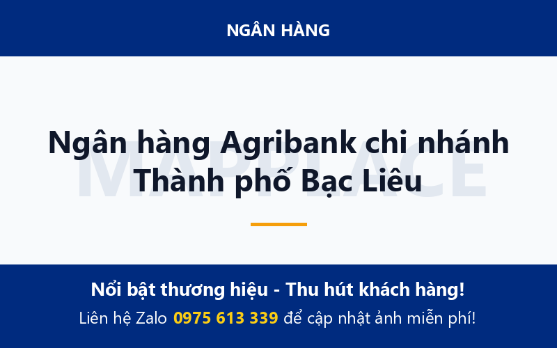 Ngân hàng Agribank chi nhánh Thành phố Bạc Liêu
