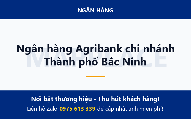 Ngân hàng Agribank chi nhánh Thành phố Bắc Ninh