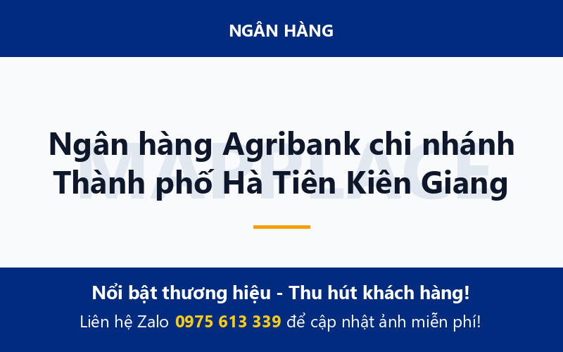 Ngân hàng Agribank chi nhánh Thành phố Hà Tiên Kiên Giang