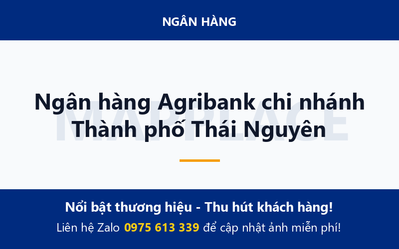 Ngân hàng Agribank chi nhánh Thành phố Thái Nguyên