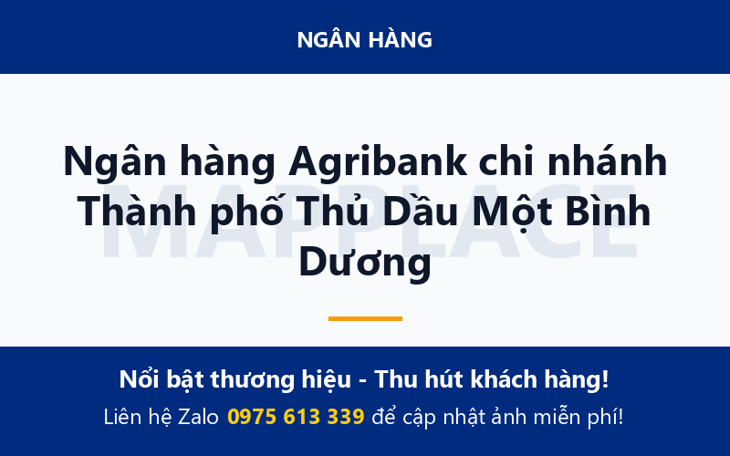 Ngân hàng Agribank chi nhánh Thành phố Thủ Dầu Một Bình Dương