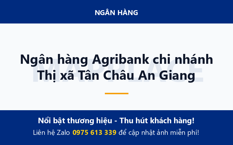 Ngân hàng Agribank chi nhánh Thị xã Tân Châu An Giang