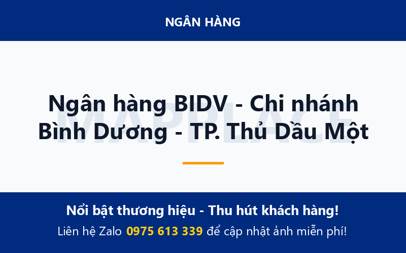 Ngân hàng BIDV - Chi nhánh Bình Dương - TP. Thủ Dầu Một