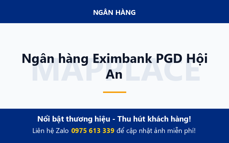 Ngân hàng Eximbank PGD Hội An