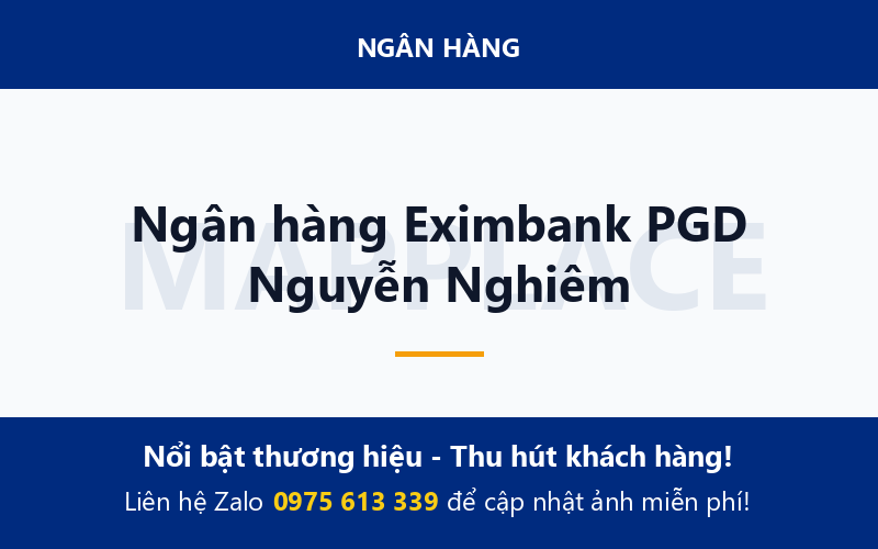 Ngân hàng Eximbank PGD Nguyễn Nghiêm