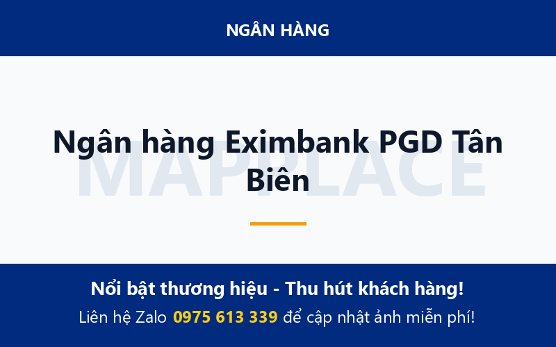 Ngân hàng Eximbank PGD Tân Biên
