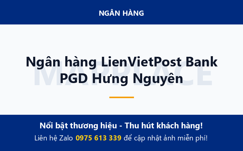 Ngân hàng LienVietPost Bank PGD Hưng Nguyên