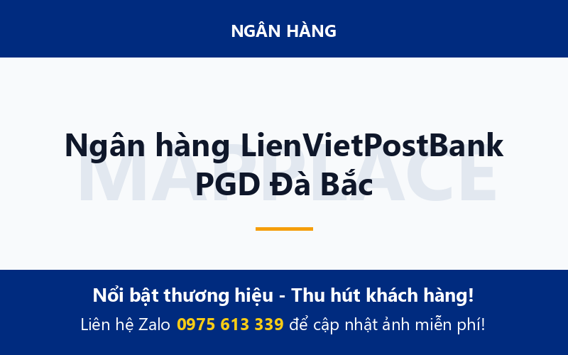 Ngân hàng LienVietPostBank PGD Đà Bắc