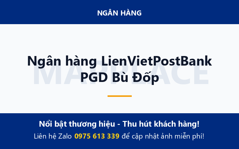Ngân hàng LienVietPostBank PGD Bù Đốp