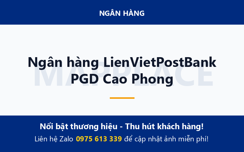 Ngân hàng LienVietPostBank PGD Cao Phong