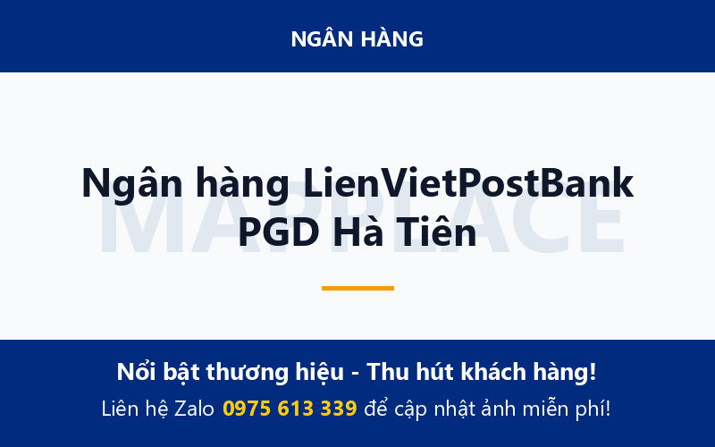 Ngân hàng LienVietPostBank PGD Hà Tiên