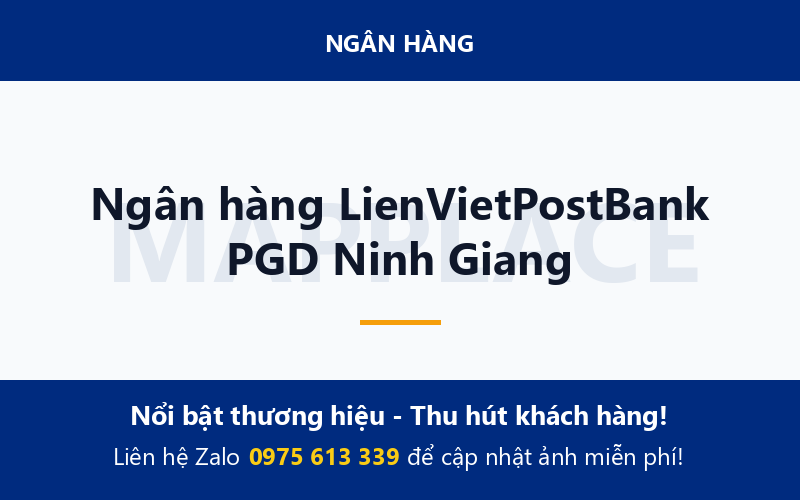 Ngân hàng LienVietPostBank PGD Ninh Giang